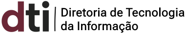 Diretoria de Tecnologia da Informação - DTI | Home